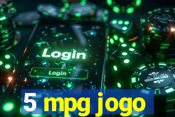 5 mpg jogo